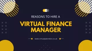 Top 5 Reasons to hire a Virtual Finance Manager
