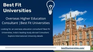 Overseas Higher Education Consultant | Best Fit Universities