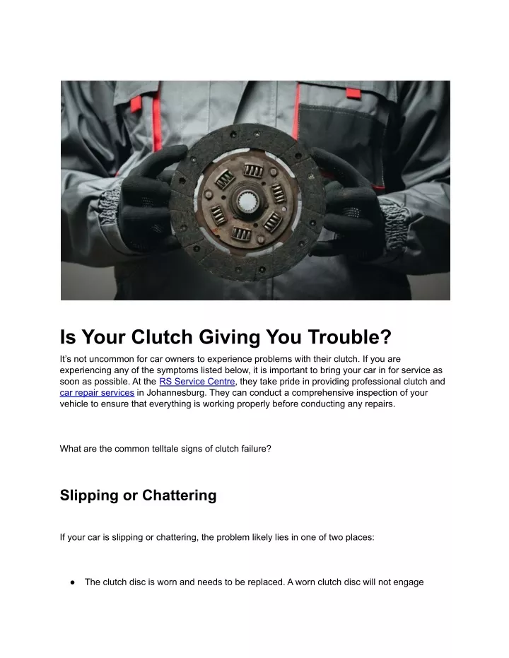 is your clutch giving you trouble