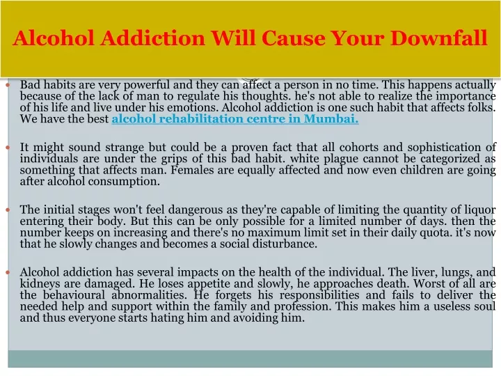 alcohol addiction will cause your downfall