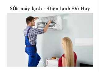 Sửa máy lạnh - Điện lạnh Đỗ Huy