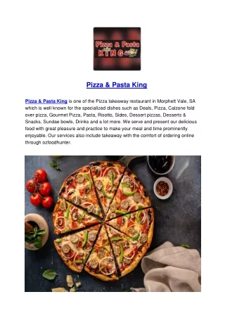 5% off Pizza & Pasta King menu, Morphett Vale, SA