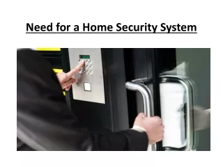 Need for a Home Security System