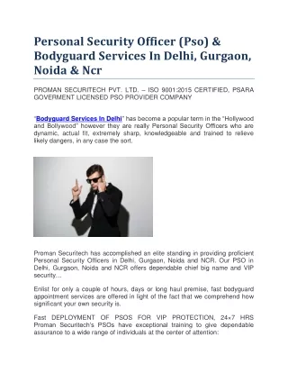 Personal Security Officer (Pso) & Bodyguard Services In Delhi, Gurgaon, Noida & Ncr