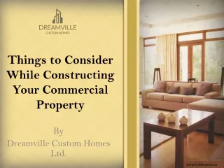 Things to Consider While Constructing Your Commercial Property