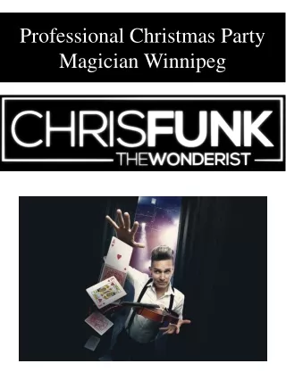 Professional Christmas Party Magician Winnipeg