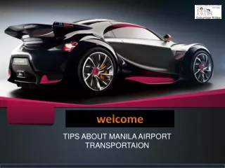 Tips about manila airport transportation