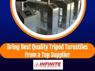 Bring Best Quality Tripod Turnstiles From a Top Supplier