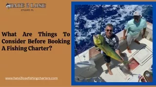 Things to Consider Before Booking The Best Fishing Charter