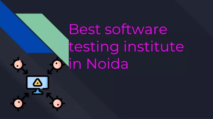 best software testing institute in noida