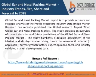 Global Ear and Nasal Packing Market
