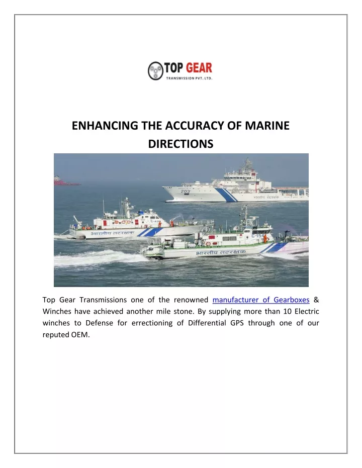 enhancing the accuracy of marine directions