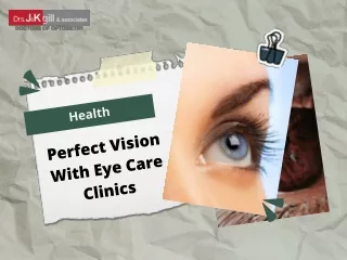 Perfect Vision With Eye Care Clinics