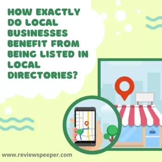 How Exactly Do Local Businesses Benefit from being Listed in Local Directories_