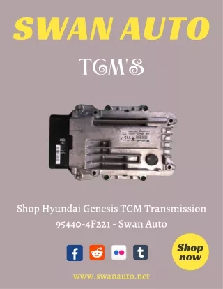 Shop Hyundai Genesis TCM Transmission 95440-4F221 - Swan Auto