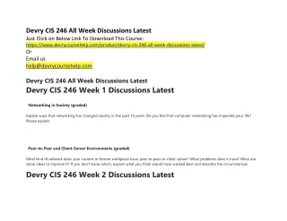 Devry CIS 246 All Week Discussions Latest