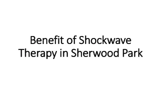 Benefit of Shockwave Therapy in Sherwood Park