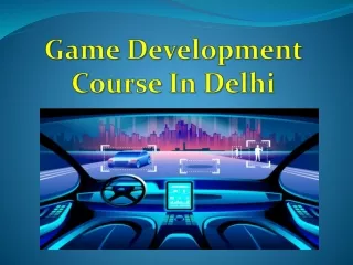 Game Development Course in Delhi