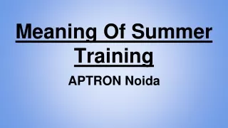Meaning Of Summer Training