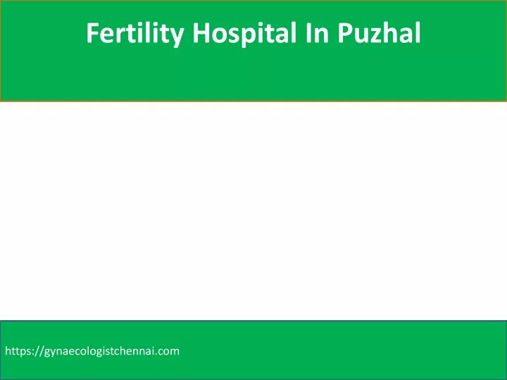 fertility hospital in puzhal