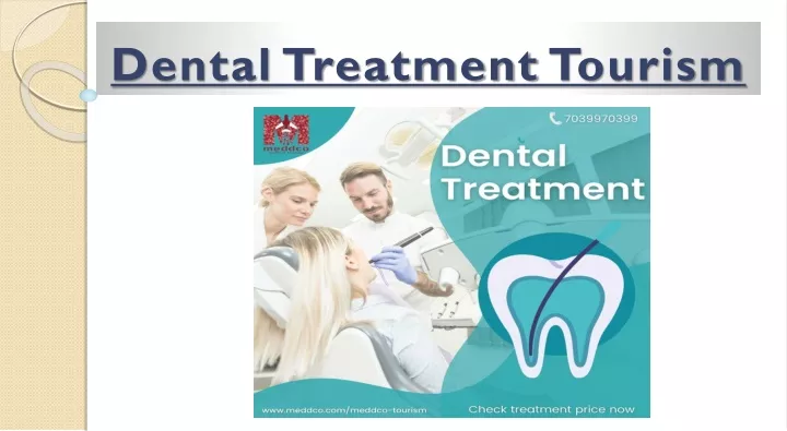 dental treatment tourism