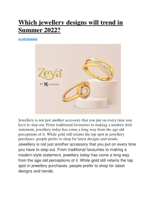 Which jewellery designs will trend in Summer 2022