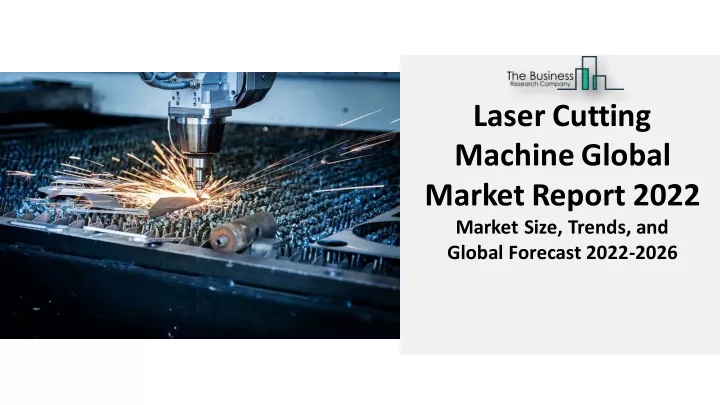 laser cutting machineglobal marketreport 2022