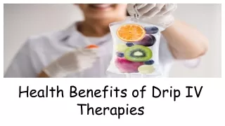 Health Benefits of Drip IV Therapies (2)