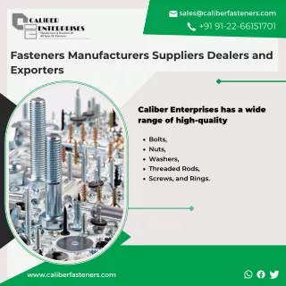 India's top fastener manufacturers are located in Mumbai.