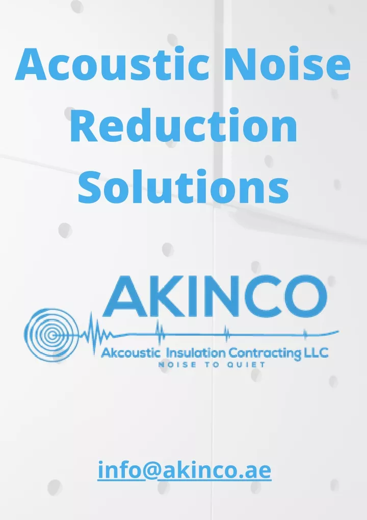 acoustic noise reduction solutions