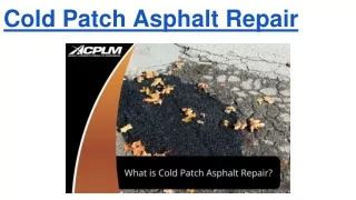 Cold Patch Asphalt Repair