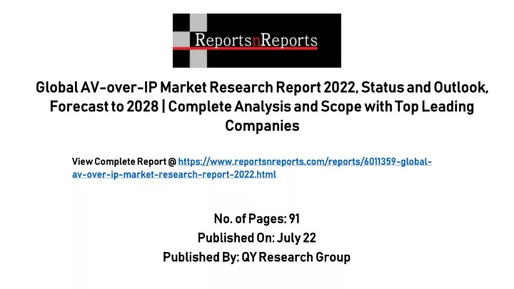 no of pages 91 published on july 22 published by qy research group