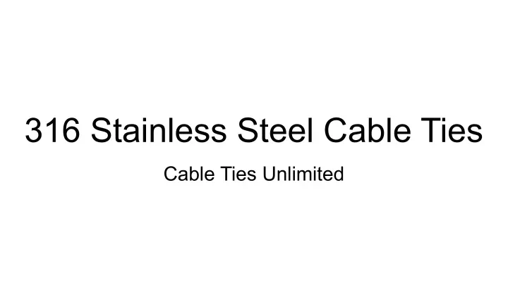 316 stainless steel cable ties