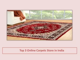 Top 3 Online Carpets Store in India