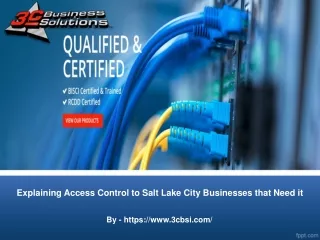 explaining access control to salt lake city businesses that need it