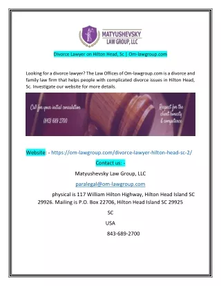 Divorce Lawyer on Hilton Head Sc  Om-lawgroupcom