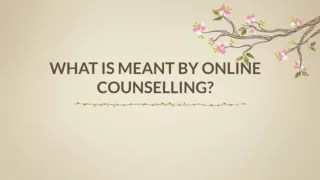 What is meant by online Counselling_