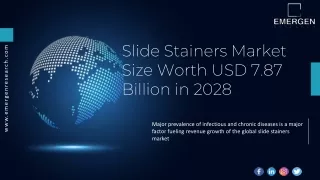 Slide Stainers Market Top Leading Players with Research Data 2028