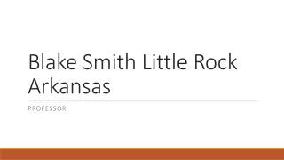 Blake Smith Little Rock Arkansas