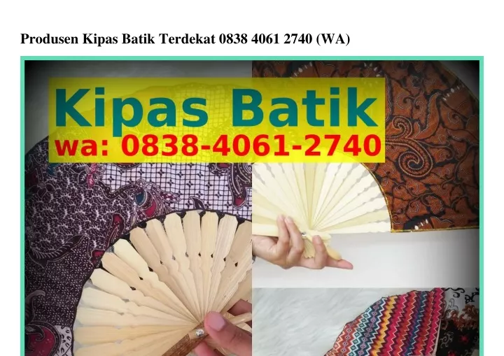 produsen kipas batik terdekat 0838 4061 2740 wa