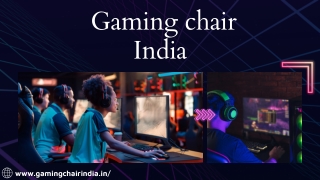 Gaming chair India
