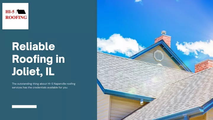 reliable roofing in joliet il