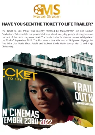 Have You Seen the Ticket to Life Trailer?