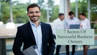 7 Secrets Of Successful Business Owners