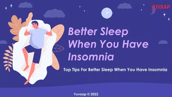 better sleep when you have insomnia