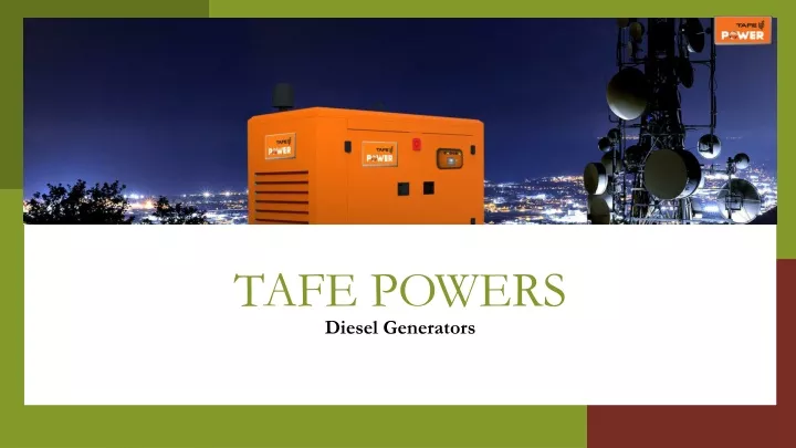 tafe powers diesel generators