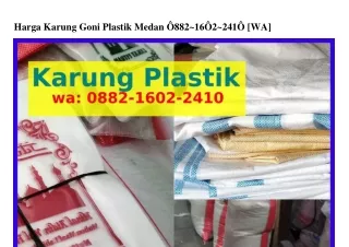 Harga Karung Goni Plastik Medan (1)Harga Karung Goni Plastik Medan O882_l6O2_2Կl