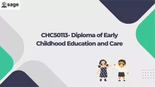 CHC50113- Diploma of Early Childhood Education and Care
