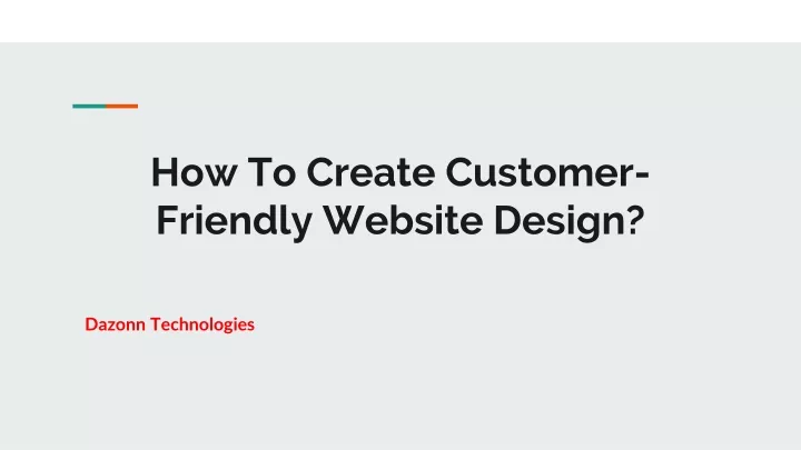 how to create customer friendly website design