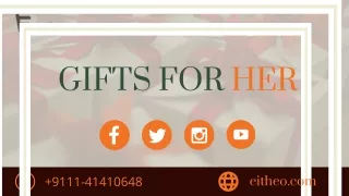 Buy/Send Special Gifts For Her - Online Gifting Ideas | Eitheo